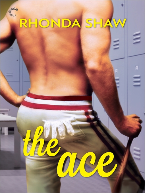 Title details for The Ace by Rhonda Shaw - Available